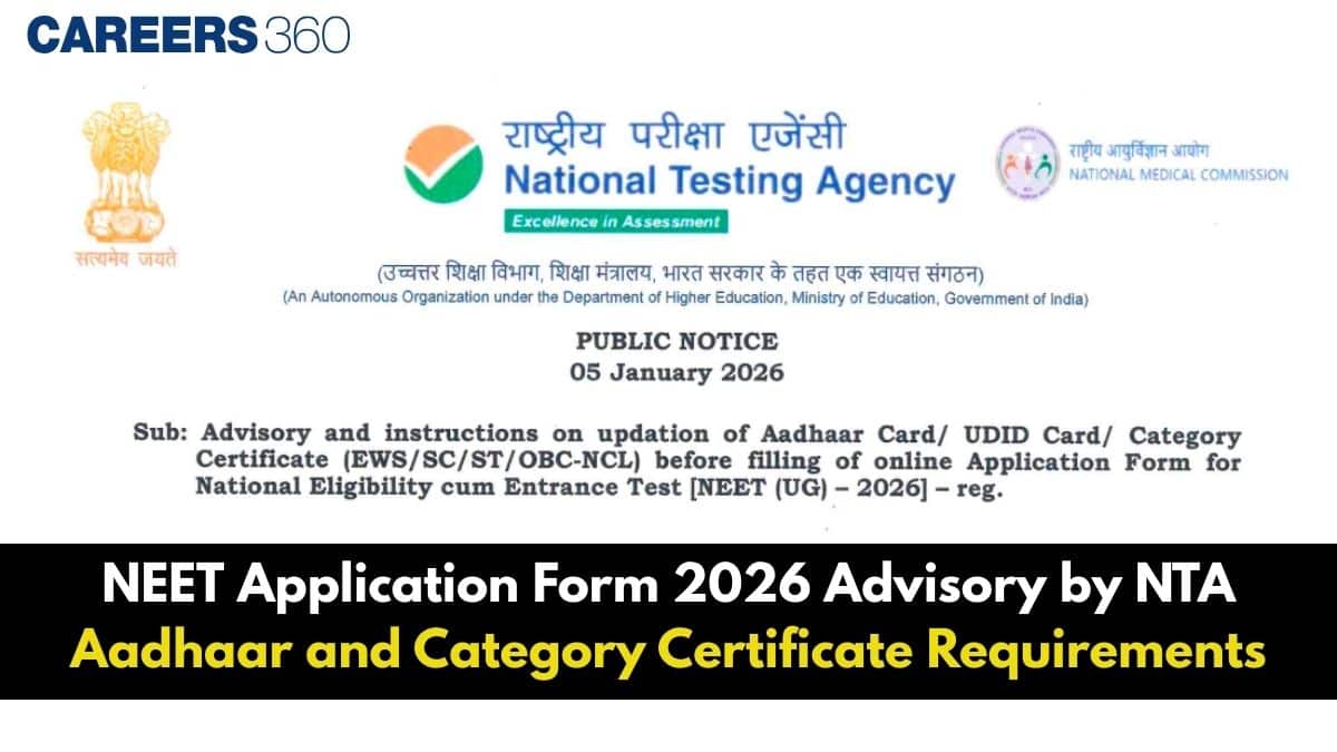 NEET UG 2026 Document Advisory by NTA (Released): Aadhaar and Category Certificate Requirements